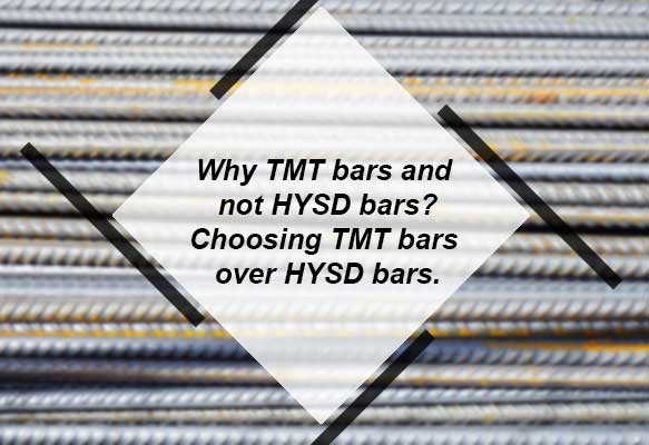 Why_TMT_bars_and_not_HYSD_bars